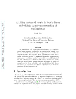 Avoiding unwanted results in locally linear embedding: A new
  understanding of regularization
