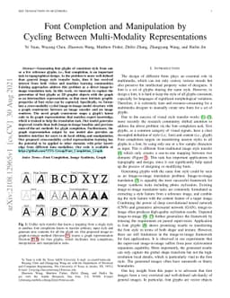 Font Completion and Manipulation by Cycling Between Multi-Modality
  Representations