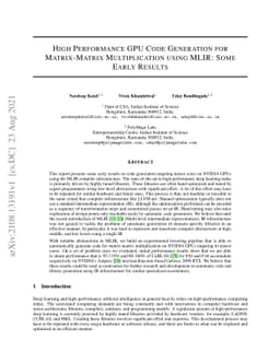 High Performance GPU Code Generation for Matrix-Matrix Multiplication
  using MLIR: Some Early Results