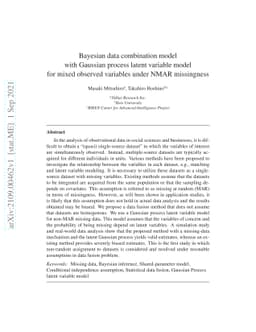 Bayesian data combination model with Gaussian process latent variable
  model for mixed observed variables under NMAR missingness