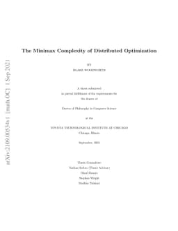 The Minimax Complexity of Distributed Optimization