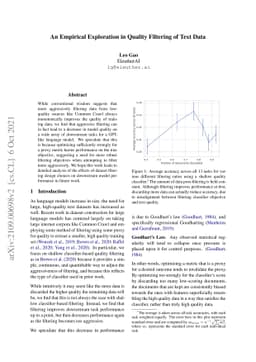 An Empirical Exploration in Quality Filtering of Text Data