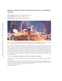 Exploratory Design of a Hands-free Video Game Controller for a
  Quadriplegic Individual