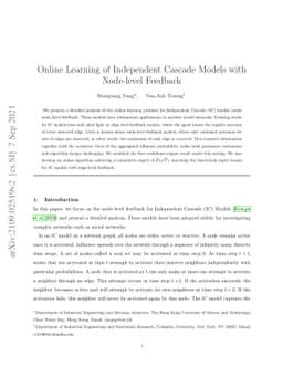 Online Learning of Independent Cascade Models with Node-level Feedback