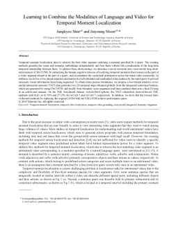 Learning to Combine the Modalities of Language and Video for Temporal
  Moment Localization