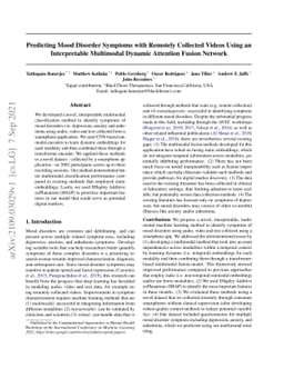 Predicting Mood Disorder Symptoms with Remotely Collected Videos Using
  an Interpretable Multimodal Dynamic Attention Fusion Network