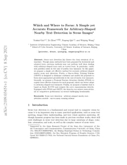 Which and Where to Focus: A Simple yet Accurate Framework for
  Arbitrary-Shaped Nearby Text Detection in Scene Images