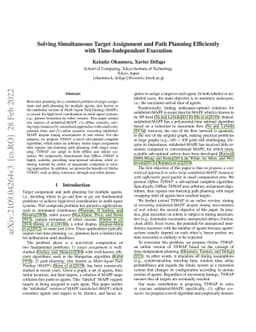 Solving Simultaneous Target Assignment and Path Planning Efficiently
  with Time-Independent Execution
