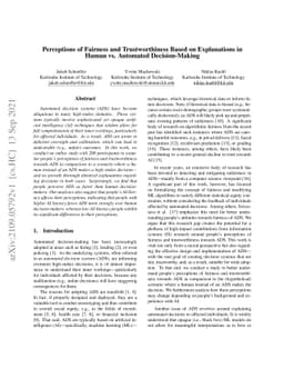 Perceptions of Fairness and Trustworthiness Based on Explanations in
  Human vs. Automated Decision-Making