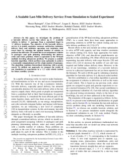 A Scalable Last-Mile Delivery Service: From Simulation to Scaled
  Experiment