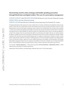 Harmonizing sensitive data exchange and double-spending prevention
  through blockchain and digital wallets: The case of e-prescription management