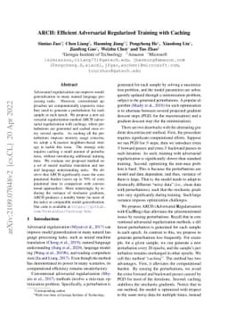 ARCH: Efficient Adversarial Regularized Training with Caching