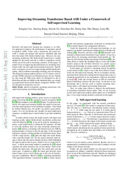 Improving Streaming Transformer Based ASR Under a Framework of
  Self-supervised Learning