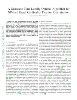 A Quadratic Time Locally Optimal Algorithm for NP-hard Equal Cardinality
  Partition Optimization