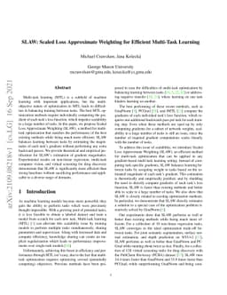 SLAW: Scaled Loss Approximate Weighting for Efficient Multi-Task
  Learning