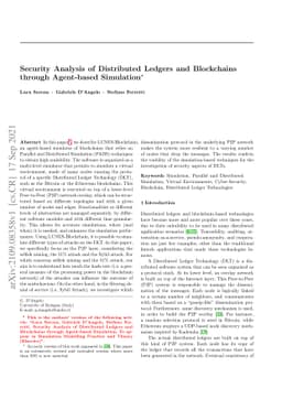 Security Analysis of Distributed Ledgers and Blockchains through
  Agent-based Simulation