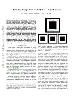 Robust-by-Design Plans for Multi-Robot Pursuit-Evasion