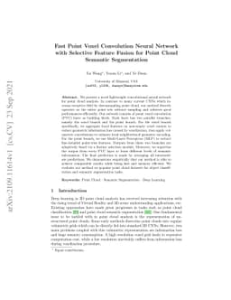 Fast Point Voxel Convolution Neural Network with Selective Feature
  Fusion for Point Cloud Semantic Segmentation