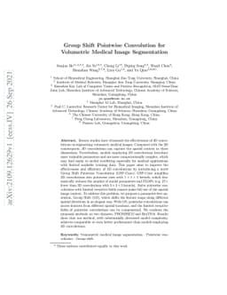 Group Shift Pointwise Convolution for Volumetric Medical Image
  Segmentation
