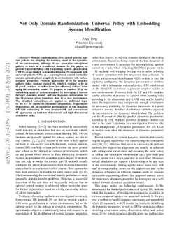 Not Only Domain Randomization: Universal Policy with Embedding System
  Identification