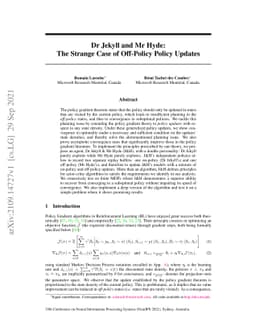 Dr Jekyll and Mr Hyde: the Strange Case of Off-Policy Policy Updates