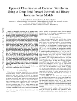 Open-set Classification of Common Waveforms Using A Deep Feed-forward
  Network and Binary Isolation Forest Models