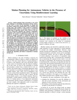 Motion Planning for Autonomous Vehicles in the Presence of Uncertainty
  Using Reinforcement Learning