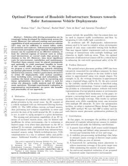 Optimal Placement of Roadside Infrastructure Sensors towards Safer
  Autonomous Vehicle Deployments