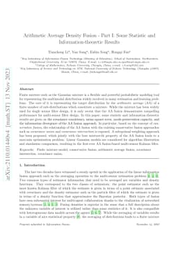 Arithmetic Average Density Fusion -- Part I: Some Statistic and
  Information-theoretic Results