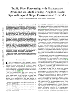 Traffic Flow Forecasting with Maintenance Downtime via Multi-Channel
  Attention-Based Spatio-Temporal Graph Convolutional Networks