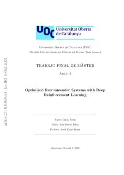 Optimized Recommender Systems with Deep Reinforcement Learning