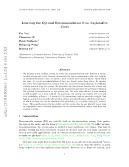 Learning the Optimal Recommendation from Explorative Users