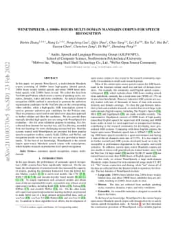 WenetSpeech: A 10000+ Hours Multi-domain Mandarin Corpus for Speech
  Recognition