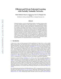 Efficient and Private Federated Learning with Partially Trainable
  Networks
