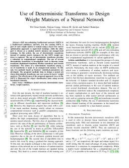 Use of Deterministic Transforms to Design Weight Matrices of a Neural
  Network