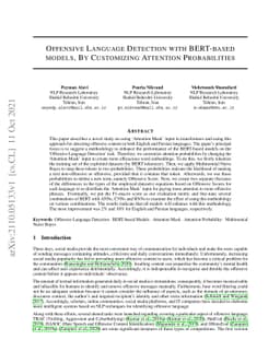 Offensive Language Detection with BERT-based models, By Customizing
  Attention Probabilities