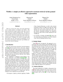ViSeRet: A simple yet effective approach to moment retrieval via
  fine-grained video segmentation