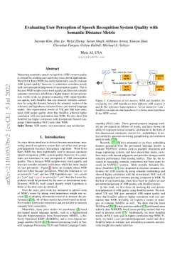 Evaluating User Perception of Speech Recognition System Quality with
  Semantic Distance Metric