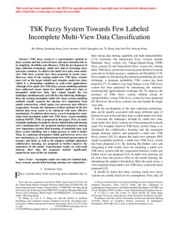 TSK Fuzzy System Towards Few Labeled Incomplete Multi-View Data
  Classification