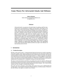 Game Theory for Adversarial Attacks and Defenses