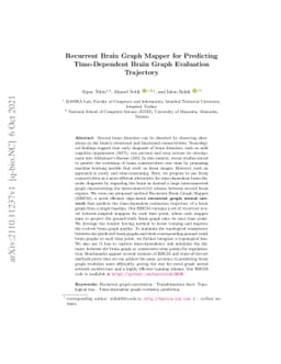 Recurrent Brain Graph Mapper for Predicting Time-Dependent Brain Graph
  Evaluation Trajectory