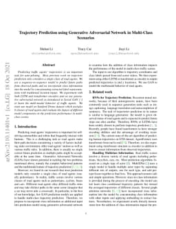 Trajectory Prediction using Generative Adversarial Network in
  Multi-Class Scenarios