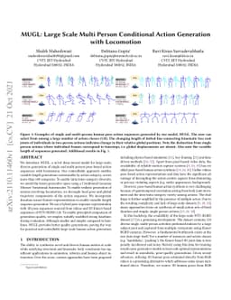 MUGL: Large Scale Multi Person Conditional Action Generation with
  Locomotion