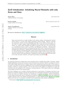 ZerO Initialization: Initializing Neural Networks with only Zeros and
  Ones