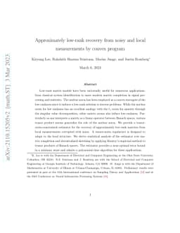 Approximately low-rank recovery from noisy and local measurements by
  convex program
