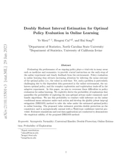 Doubly Robust Interval Estimation for Optimal Policy Evaluation in
  Online Learning