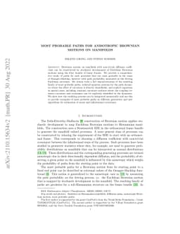 Most probable paths for anisotropic Brownian motions on manifolds