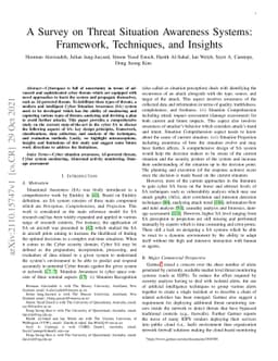 A Survey on Threat Situation Awareness Systems: Framework, Techniques,
  and Insights