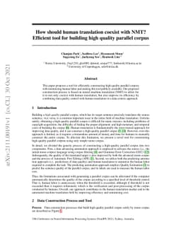 How should human translation coexist with NMT? Efficient tool for
  building high quality parallel corpus