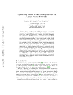 Optimizing Sparse Matrix Multiplications for Graph Neural Networks